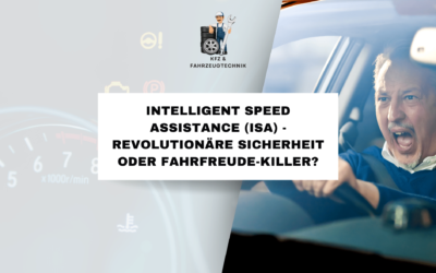 Intelligent Speed Assistance (ISA) – Revolutionäre Sicherheit oder Fahrfreude-Killer?